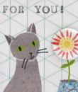 Cat For You Badge Card Badge by Lindsay Marsden